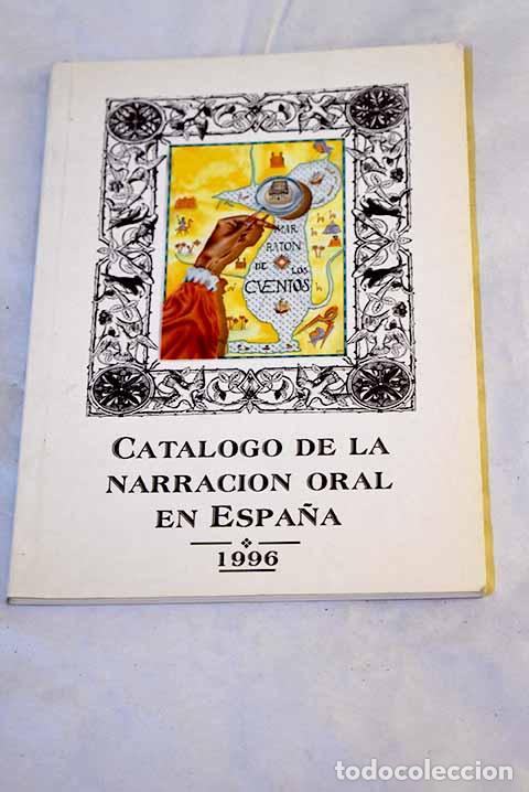 Libros: Cat&aacute;logo de la narraci&oacute;n oral en Espa&ntilde;a