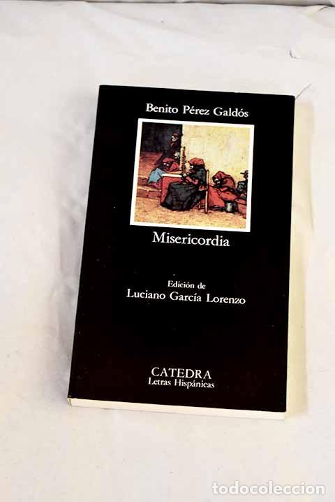 books: Misericordia: P&eacute;rez Gald&oacute;s, Benito.- P&eacute;rez Gald&oacute;s, Benito