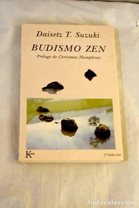 books: Budismo Zen: Suzuki, Daisetz Teitaro.- Suzuki, Daisetz Teitaro