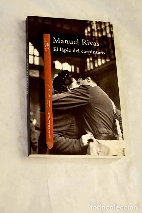 books: El l&aacute;piz del carpintero.- Rivas, Manuel