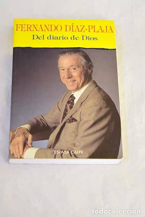 books: Del diario de Dios: D&iacute;az-Plaja, Fernando.- D&iacute;az-Plaja, Fernando