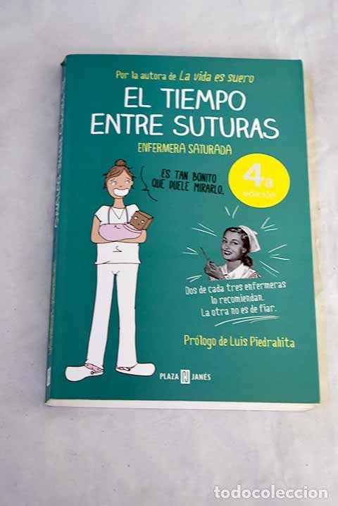 books: El tiempo entre suturas.- Gallardo, Saturnina
