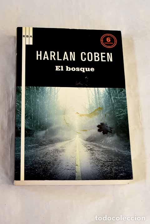 Libros: El bosque: Coben, Harlan.- Coben, Harlan