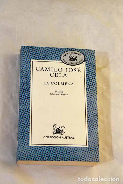 B&uuml;cher: La colmena: Cela, Camilo Jos&eacute;.- Cela, Camilo Jos&eacute;