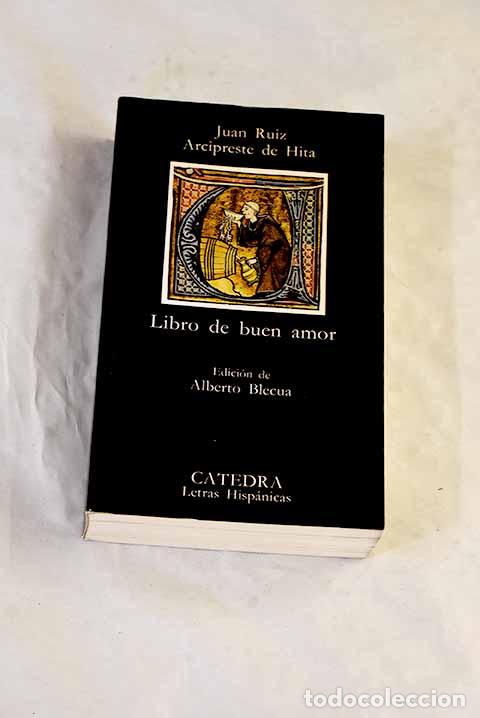 Libros: Libro de buen amor: Ruiz, Juan.- Ruiz, Juan