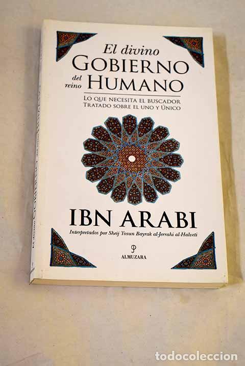 Libros: El divino gobierno del reino humano ; Lo que necesita el buscador ; Tratado sobre el Uno y &Uacute;nico