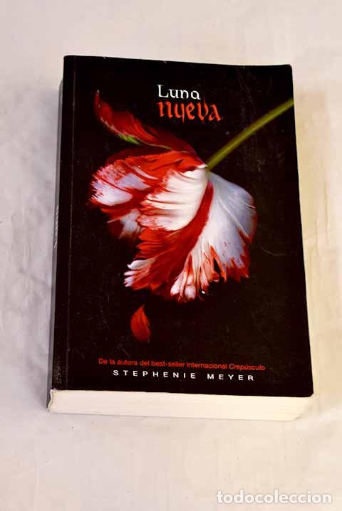 Libros: Luna nueva: Meyer, Stephenie.- Meyer, Stephenie