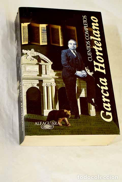 Libros: Cuentos completos: Garc&iacute;a Hortelano, Juan.- Garc&iacute;a Hortelano, Juan