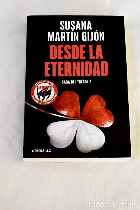 Libros: Desde la eternidad: Mart&iacute;n Gij&oacute;n, Susana.- Mart&iacute;n Gij&oacute;n, Susana