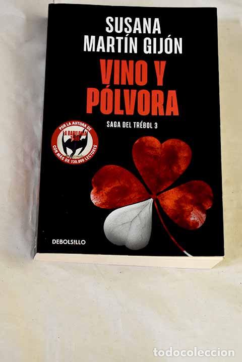 Libros: Vino y p&oacute;lvora: Mart&iacute;n Gij&oacute;n, Susana.- Mart&iacute;n Gij&oacute;n, Susana
