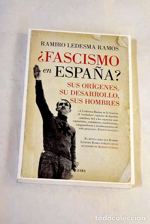 B&uuml;cher: &iquest;Fascismo en Espa&ntilde;a?.- Ledesma Ramos, Ramiro