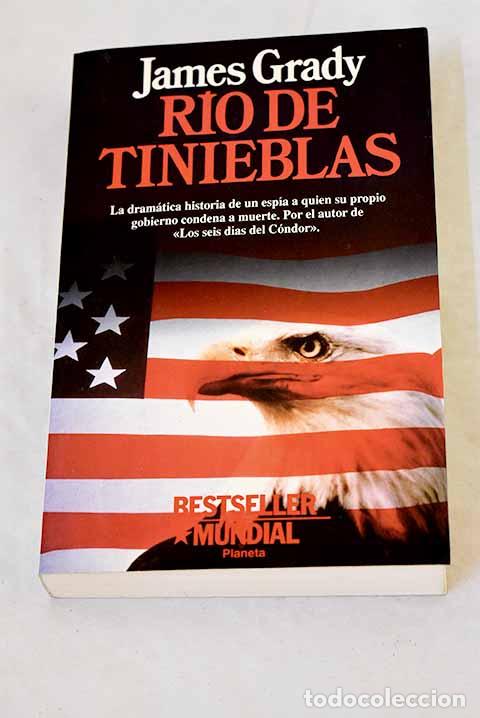 Libros: R&iacute;o de tinieblas: Grady, James.- Grady, James