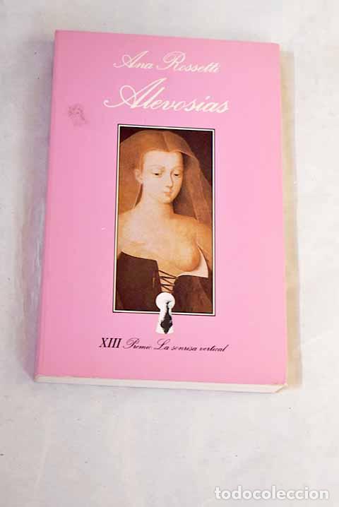 Libros: Alevos&iacute;as: Rossetti, Ana.- Rossetti, Ana