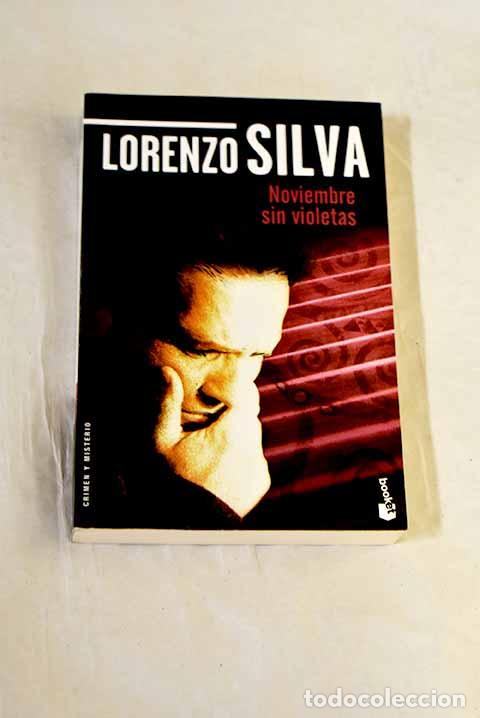 Libros: Noviembre sin violetas.- Silva, Lorenzo