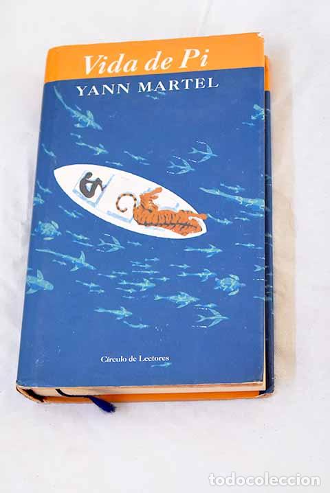 B&uuml;cher: Vida de Pi: Martel, Yann.- Martel, Yann