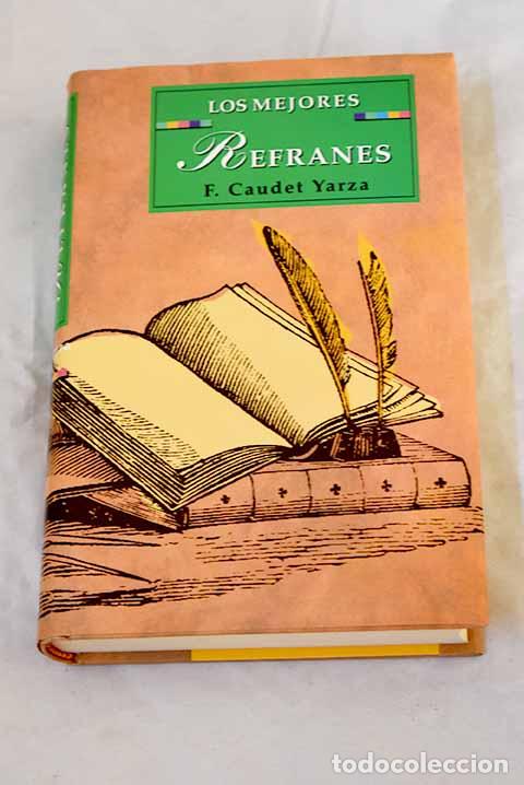 B&uuml;cher: Los mejores refranes espa&ntilde;oles