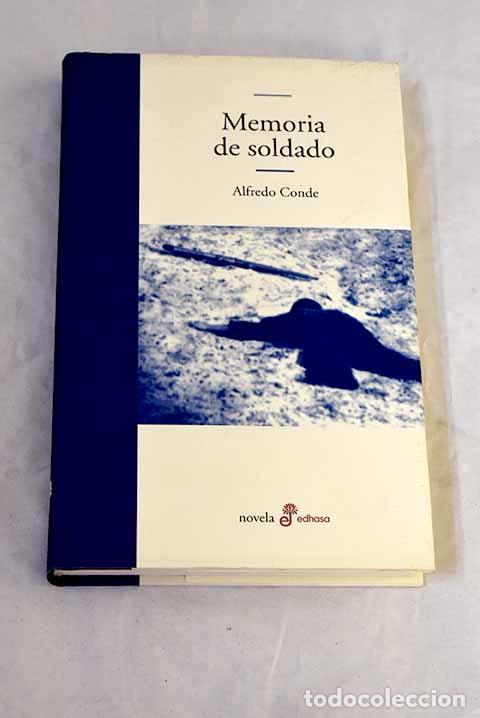 Livres: Memoria de soldado: Conde, Alfredo.- Conde, Alfredo
