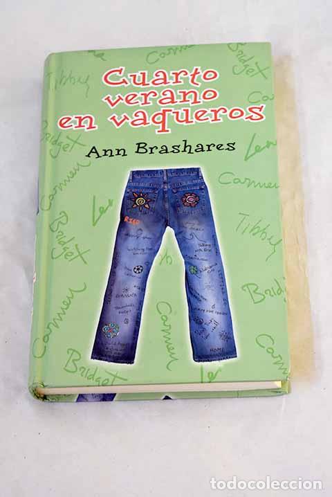 Livres: Cuarto verano en vaqueros.- Brashares, Ann