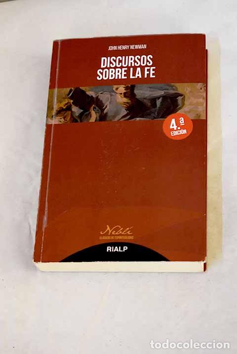 Libros: Discursos sobre la fe.- Juan Enrique Newman