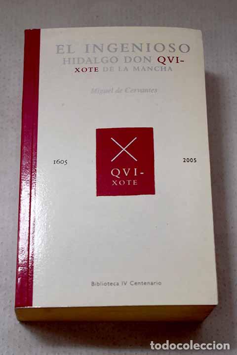 Libros: Don Quijote de la Mancha: selecci&oacute;n.- Cervantes Saavedra, Miguel de