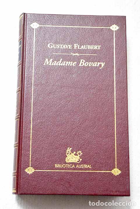 Libros: Madame Bovary: Flaubert, Gustave.- Flaubert, Gustave