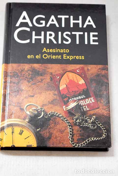 Libros: Asesinato en el Orient Express.- Christie, Agatha