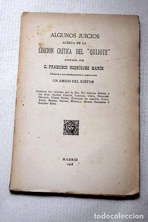 Libros: Algunos juicios acerca de la edici&oacute;n cr&iacute;tica del Quijote.- Rodr&iacute;guez Mar&iacute;n, Francisco