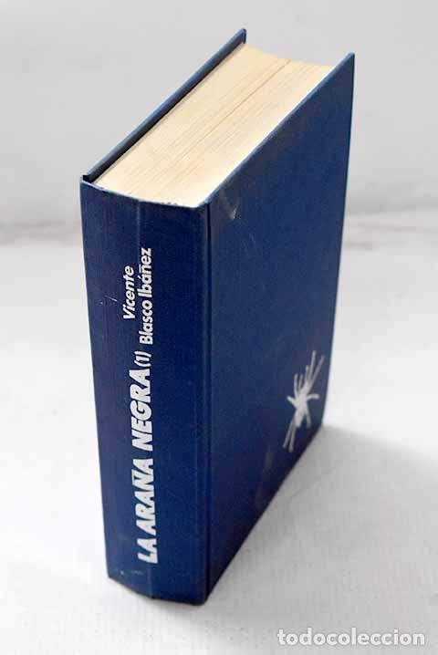 Libros: La ara&ntilde;a negra, Tomo I.- Blasco Ib&aacute;&ntilde;ez, Vicente