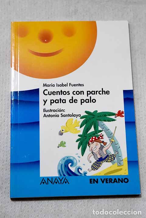 Livros em segunda m&atilde;o: Cuentos con parche y pata de palo.- Fuentes, Mar&iacute;a Isabel