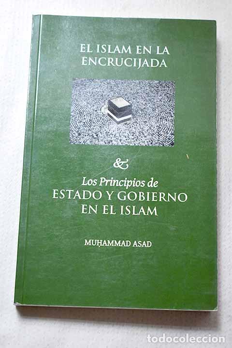 Livros em segunda m&atilde;o: El Islam en la encrucijada.- Asad, Muhammad