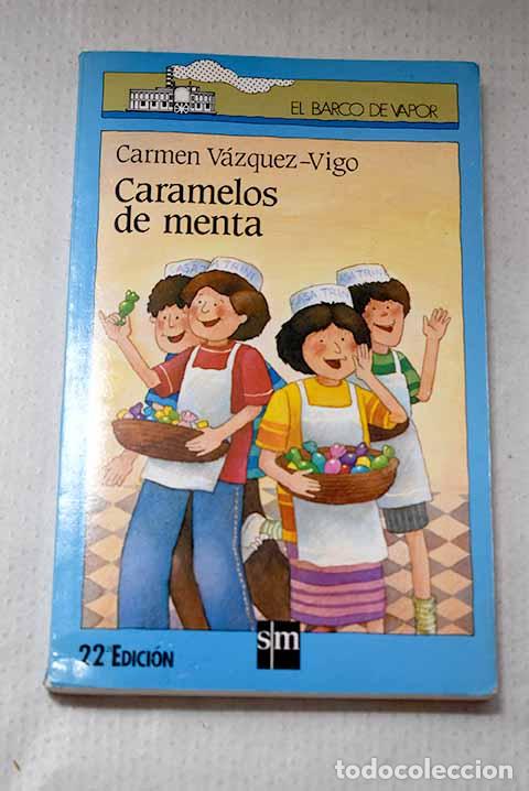 Livros em segunda m&atilde;o: Caramelos de menta: V&aacute;zquez-Vigo, Carmen.- V&aacute;zquez-Vigo, Carmen