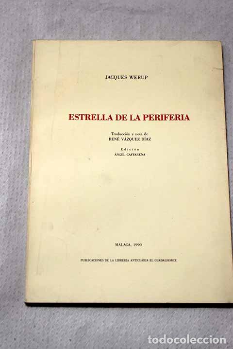 Libros: Estrella de la periferia.- Werup, Jacques