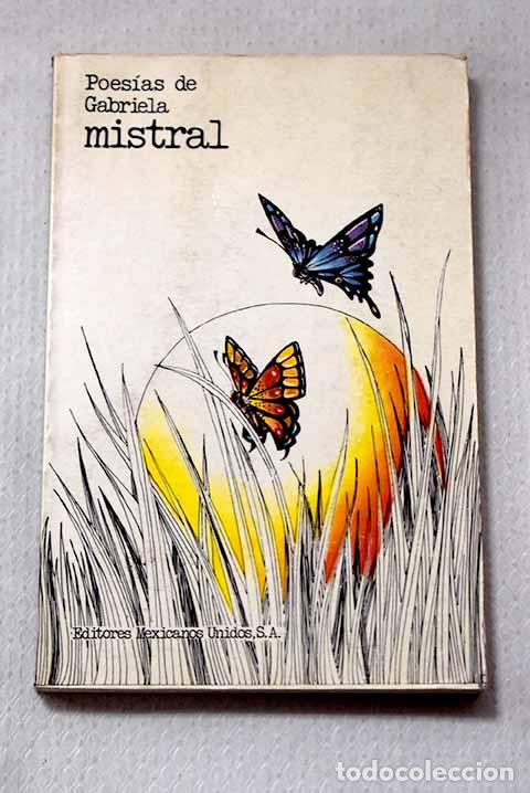 Libros: Poes&iacute;as de Gabriela Mistral.- Mistral, Gabriela