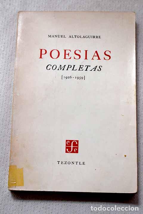 Libros: Poes&iacute;as completas: [1926-1959] : facs&iacute;mil de la primera edici&oacute;n de 1960.- Altolaguirre, Manuel
