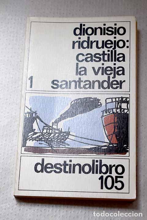 Libros: Castilla la Vieja, Tomo I.- Ridruejo, Dionisio
