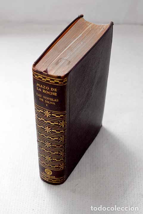 Libros: Las novelas de Jalna, Tomo I.- De la Roche, Mazo