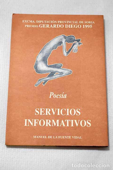 Libros: Servicios informativos.- Fuente, Manuel de la