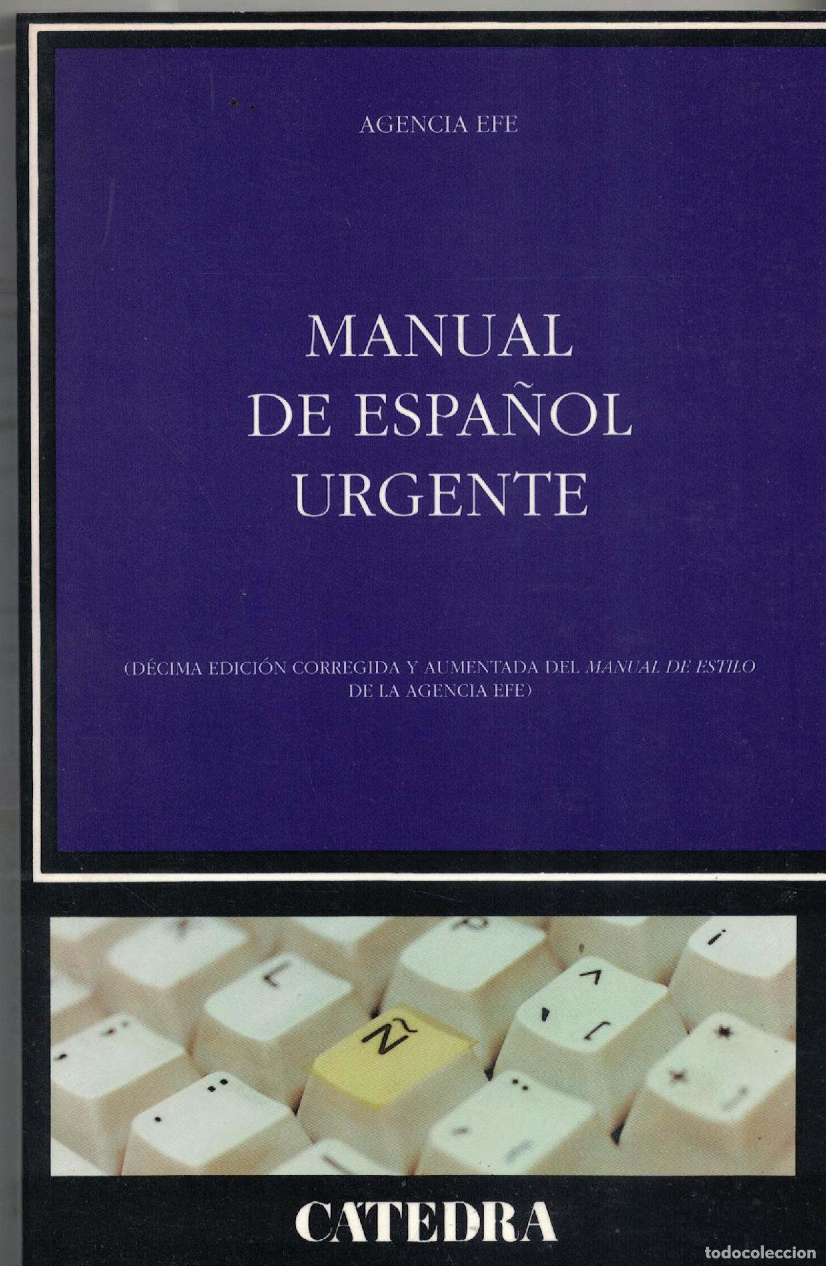 B&uuml;cher: Manuel del espa&ntilde;ol urgente &laquo;D&eacute;cima edici&oacute;n corregida y aumentada del &laquo;Manual de estilo&raquo; de la agenci