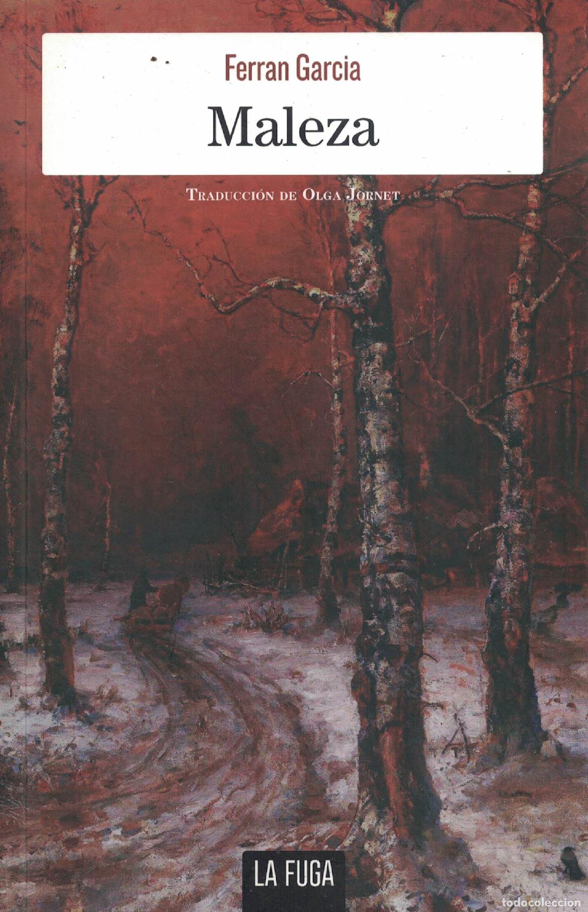 Libros: Maleza - Ferran Garcia