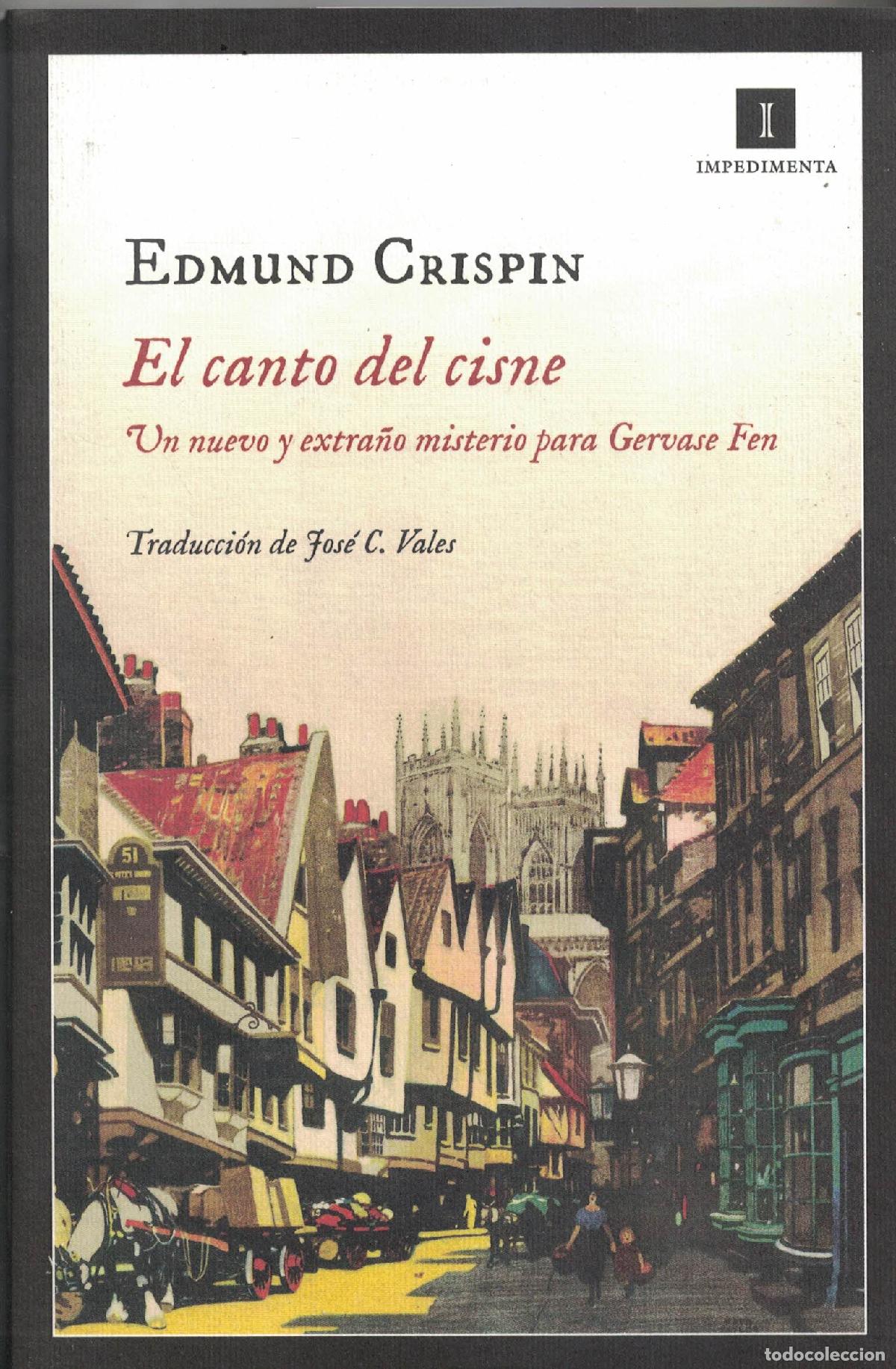 Livros em segunda m&atilde;o: El canto del cisne &laquo;Un nuevo y extra&ntilde;o misterio para Gervase Fen&raquo; - Edmund Crispin