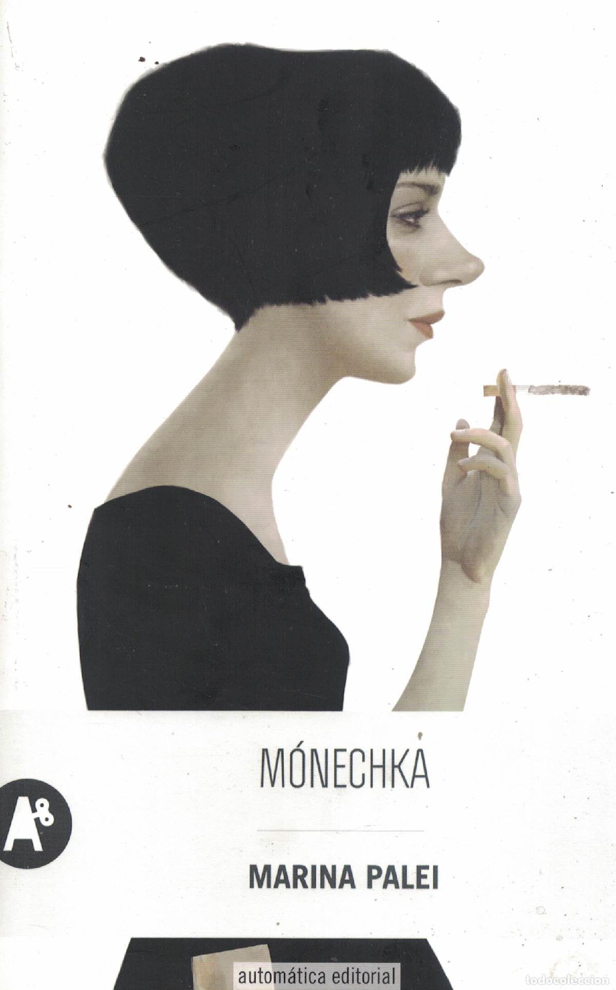 books: M&oacute;nechka &laquo;La Cabiria de Leningrado&raquo; - Marina Palei