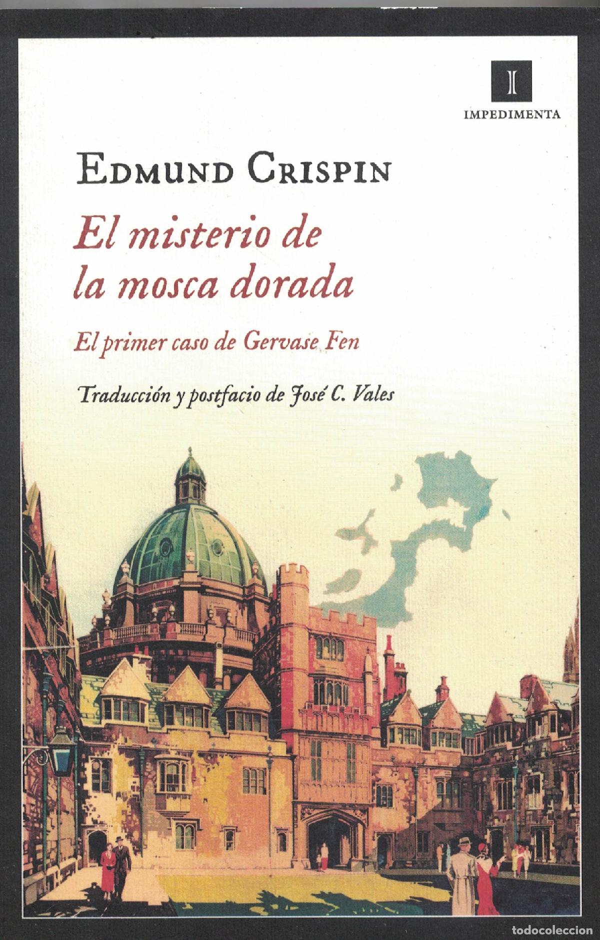 B&uuml;cher: El misterio de la mosca dorada &laquo;El primer caso de Gervase Fen&raquo; - Edmund Crispin