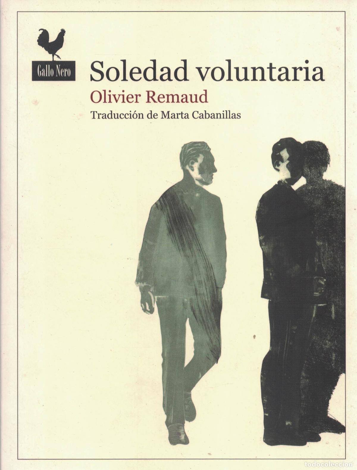 B&uuml;cher: Soledad voluntaria - Olivier Remaud