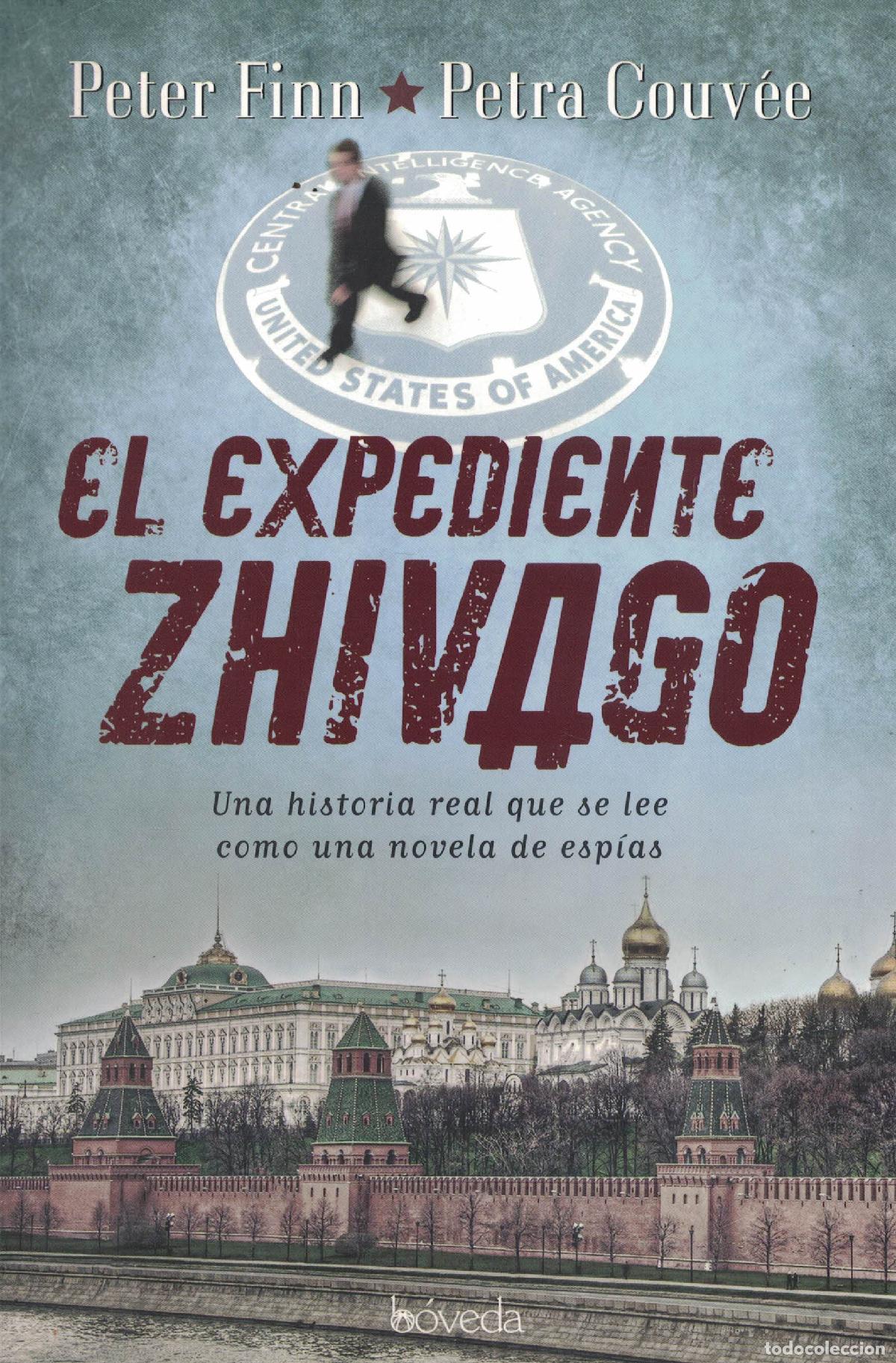 books: El expediente Zhivago - Peter Finn / Petra Couv&eacute;e