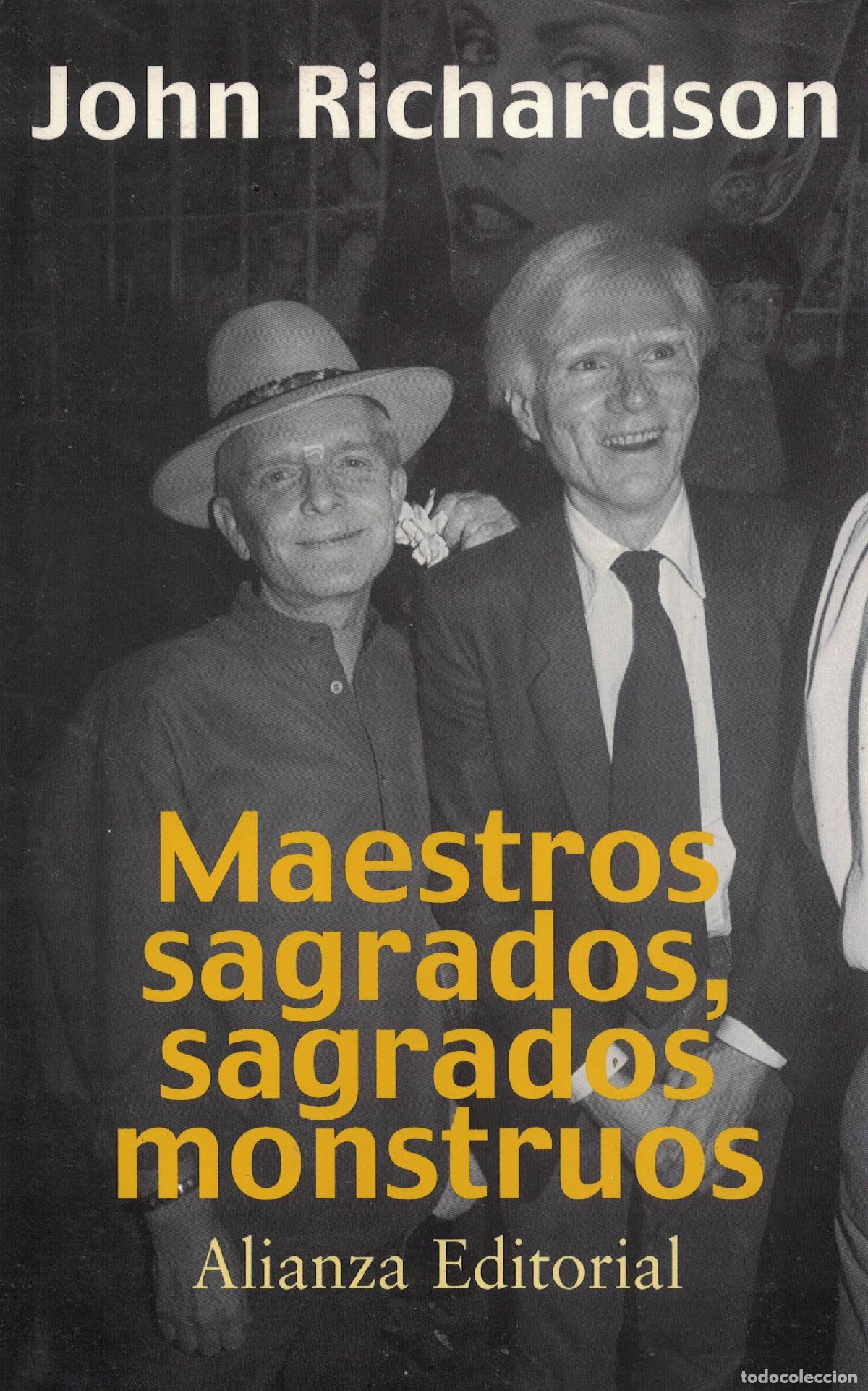 B&uuml;cher: Maestros sagrados, sagrados monstruos &rdquo;Beaton, Capote, Dal&iacute;, Picasso, Freud, Warhol y otros&rdquo; - John