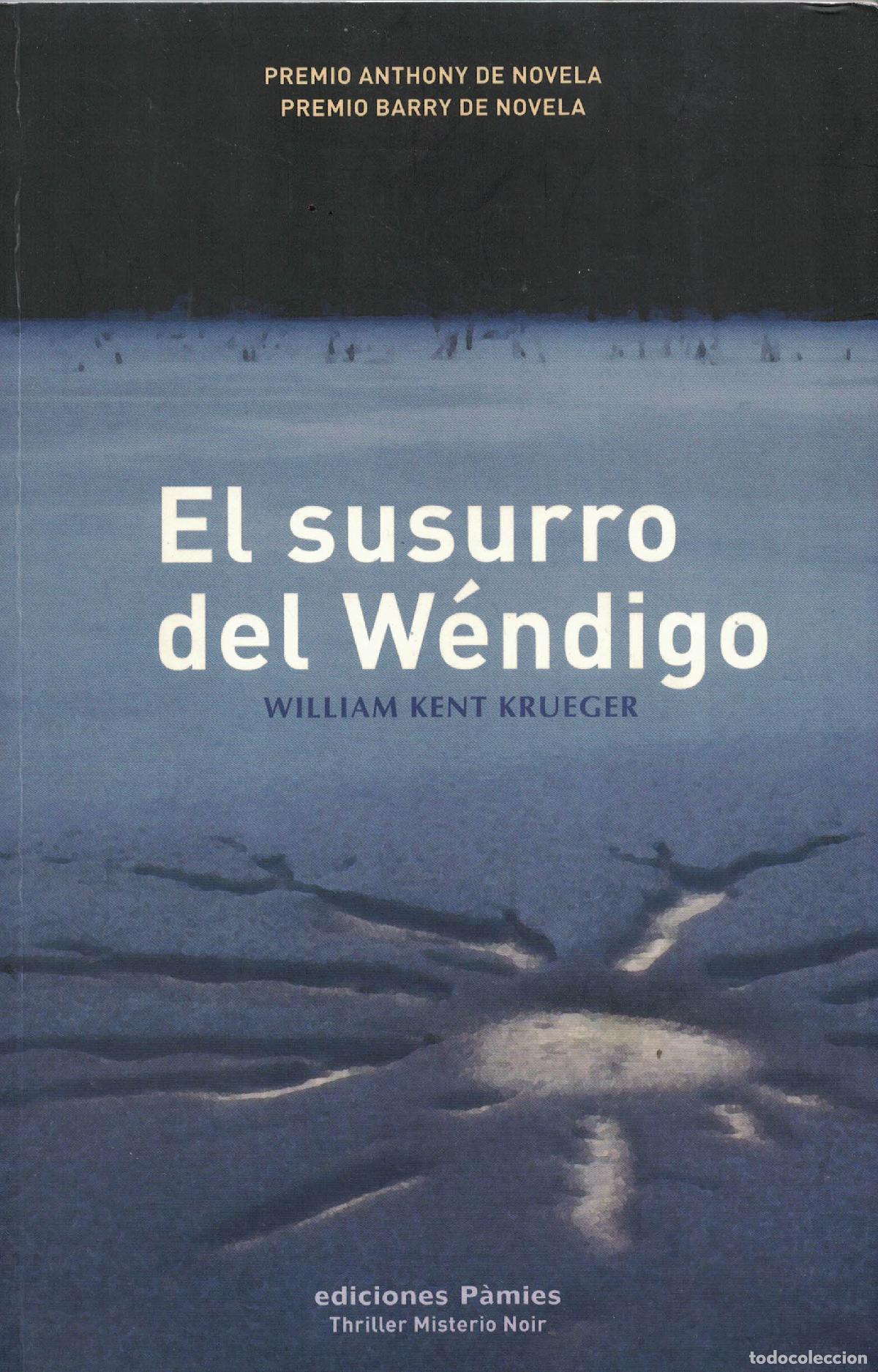 Libros: El susurro del W&eacute;ndigo - William Kent Krueger