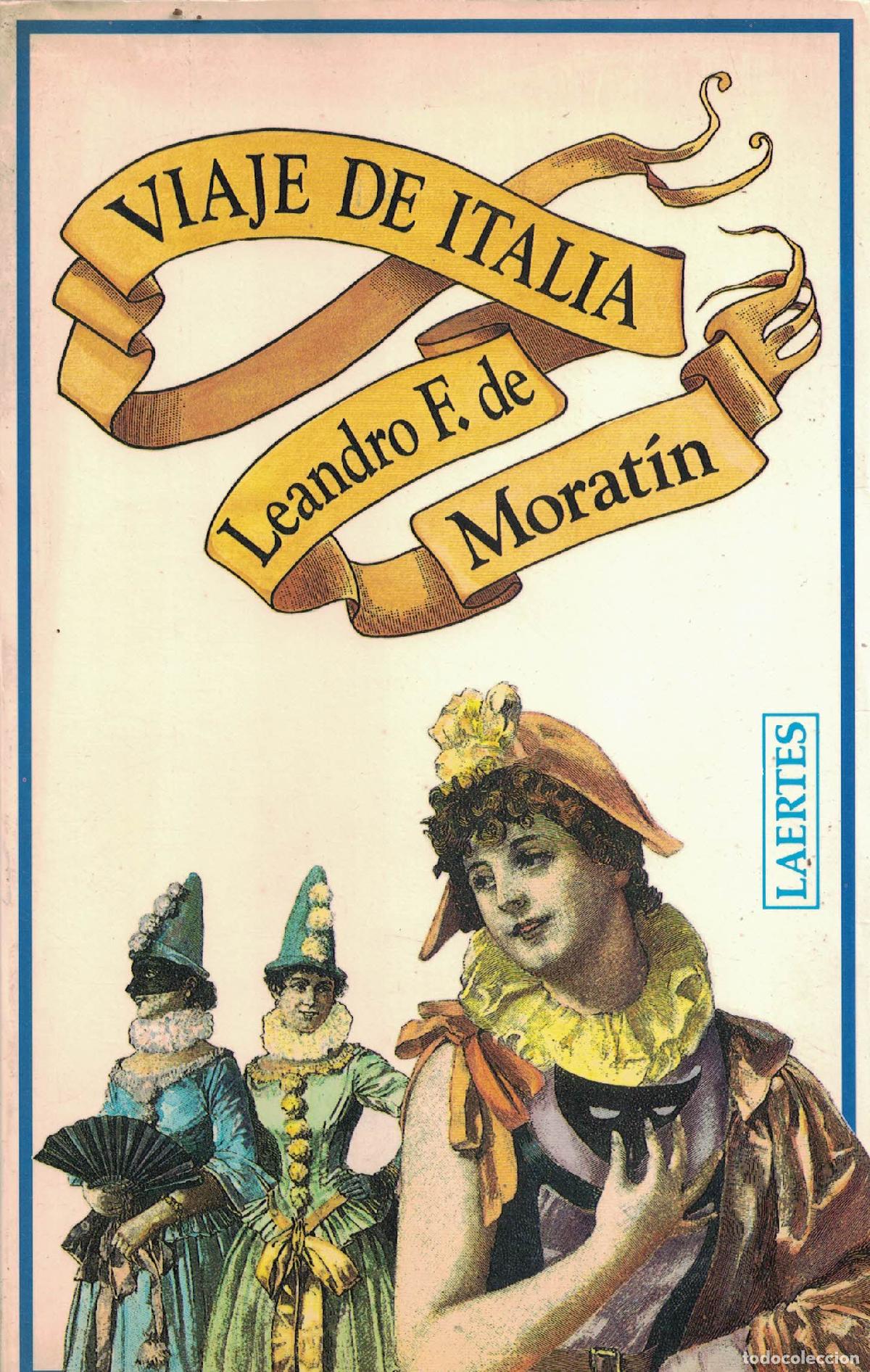 Libros: Viaje de Italia - Leandro Fern&aacute;ndez de Morat&iacute;n
