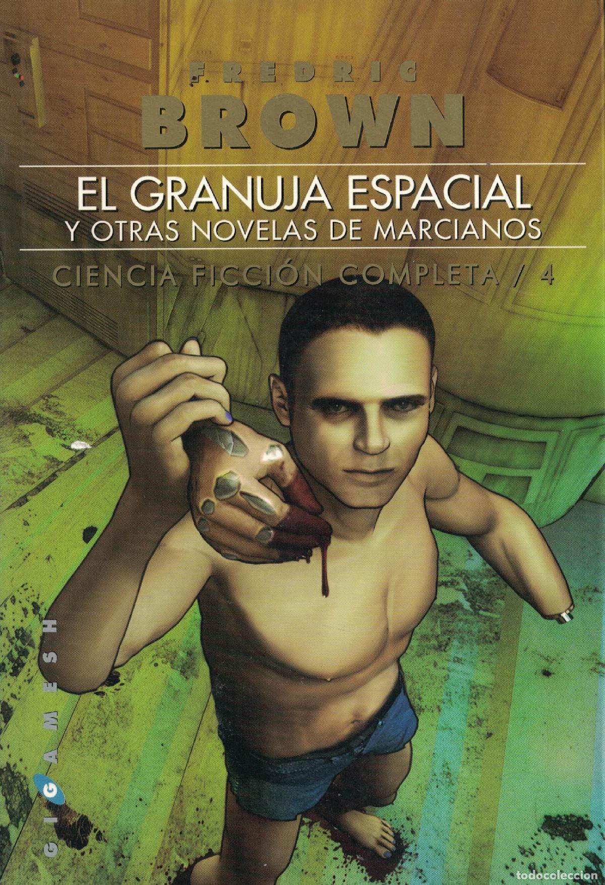 Libros: El granuja espacial, y otras novelas de marcianos - Fredric Brown