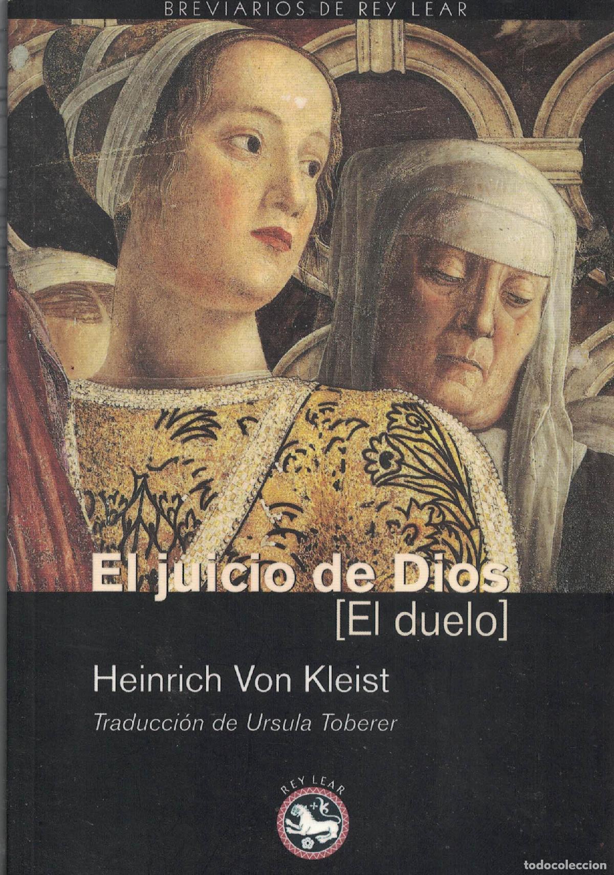 Libros: El juicio de Dios &laquo;El duelo&raquo; - Heinrich Von Kleist