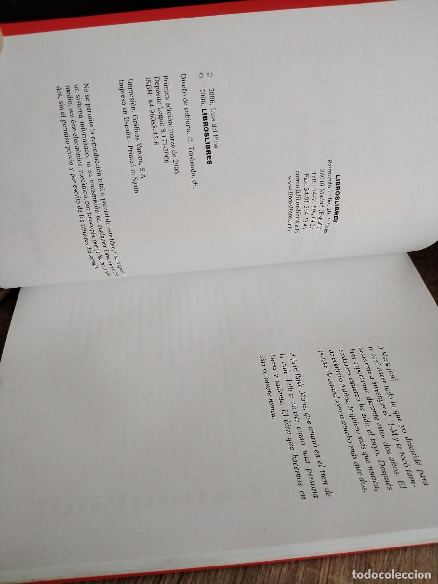 Libros: Los enigmas del 11-M- Luis del pino-pr&oacute;logo de C&eacute;sar Vidal - Foto 5